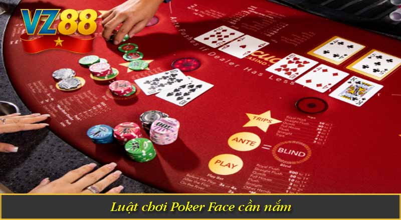 Poker Face – Khi kỹ năng diễn xuất quyết định chiến thắng 9 Luật chơi Poker Face cần nắm