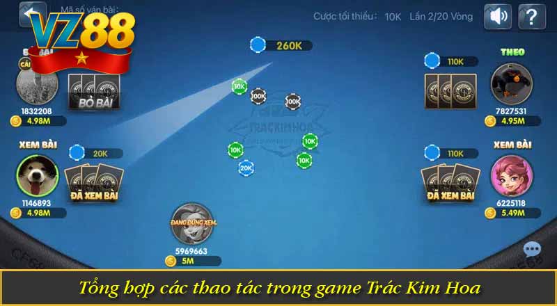 Tổng hợp các thao tác trong game Trác Kim Hoa